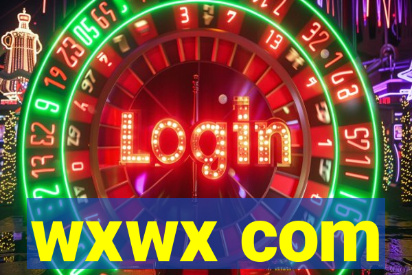 wxwx com